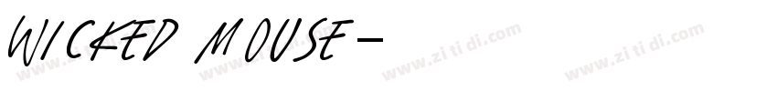 wicked mouse字体转换